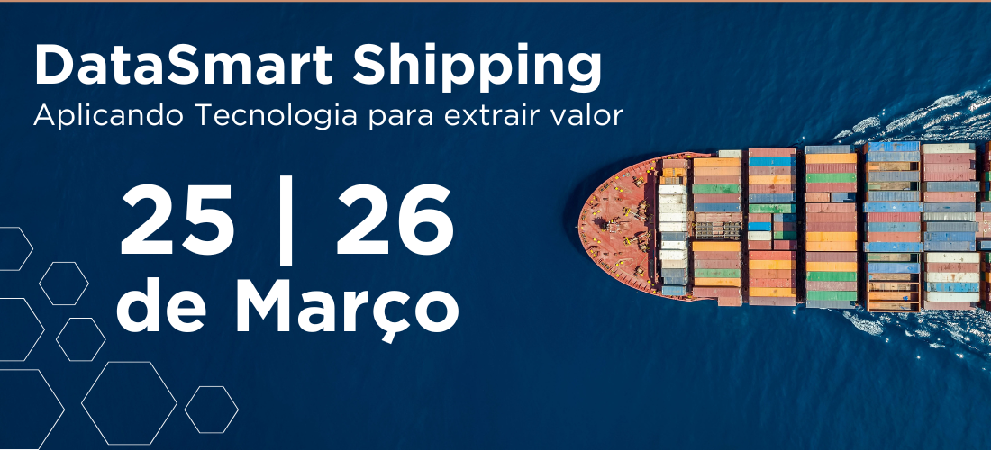 DataSmart Shipping Conference – ‘Applying Technology to Extract Value’ on March 25